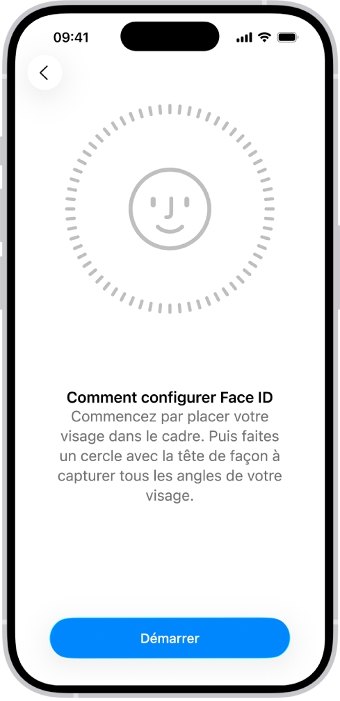 L’écran de configuration de la reconnaissance de Face ID. Un visage est affiché à l’écran. Un cercle l’entoure. Le texte sous le visage indique à l’utilisateur qu’il doit déplacer lentement sa tête de façon à remplir le cercle.