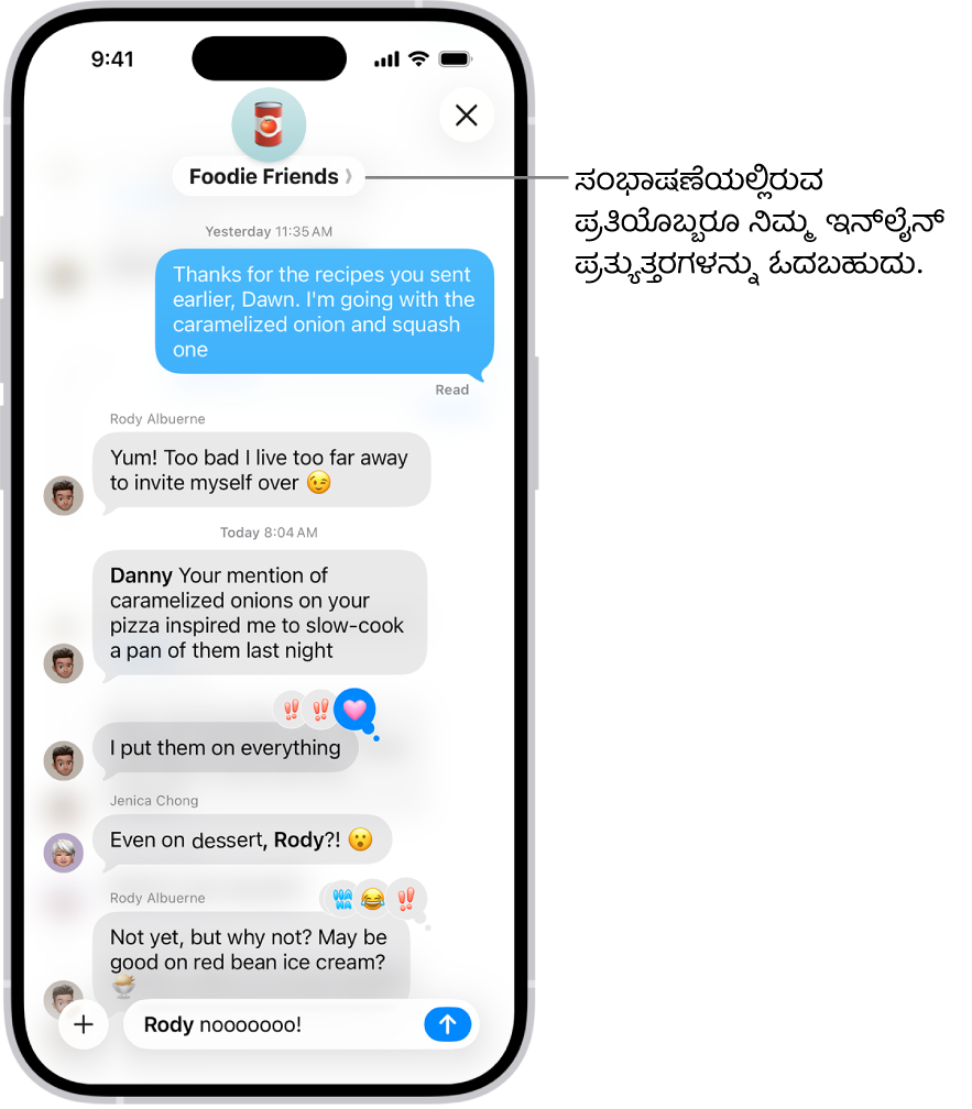ಸಂದೇಶ ಆ್ಯಪ್ನಲ್ಲಿನ ಗುಂಪು ಸಂಭಾಷಣೆಯಲ್ಲಿ ಇನ್ಲೈನ್ ಪ್ರತ್ಯುತ್ತರವನ್ನು ಕಂಪೋಸ್ ಮಾಡುವುದು. ಸಂಭಾಷಣೆಯಲ್ಲಿರುವ ಮತ್ತೊಬ್ಬ ವ್ಯಕ್ತಿಯನ್ನು ಉಲ್ಲೇಖಿಸಲಾಗಿದೆ, ಆದ್ದರಿಂದ ಅವರ ಹೆಸರು ಬೋಲ್ಡ್ ಅಕ್ಷರಗಳಲ್ಲಿ ಕಾಣಿಸಿಕೊಳ್ಳುತ್ತದೆ.