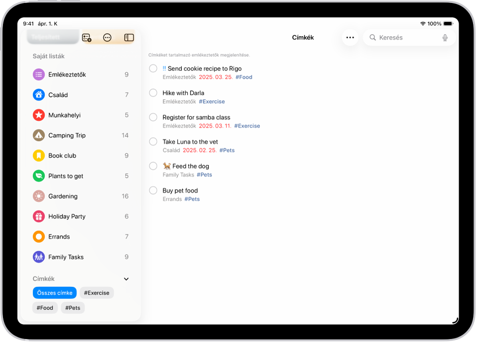 Az Emlékeztetők app, amelynek bal oldalán több különböző lista és a Címkeböngésző látható. A jobb oldalon a címkével ellátott elemek jelennek meg.