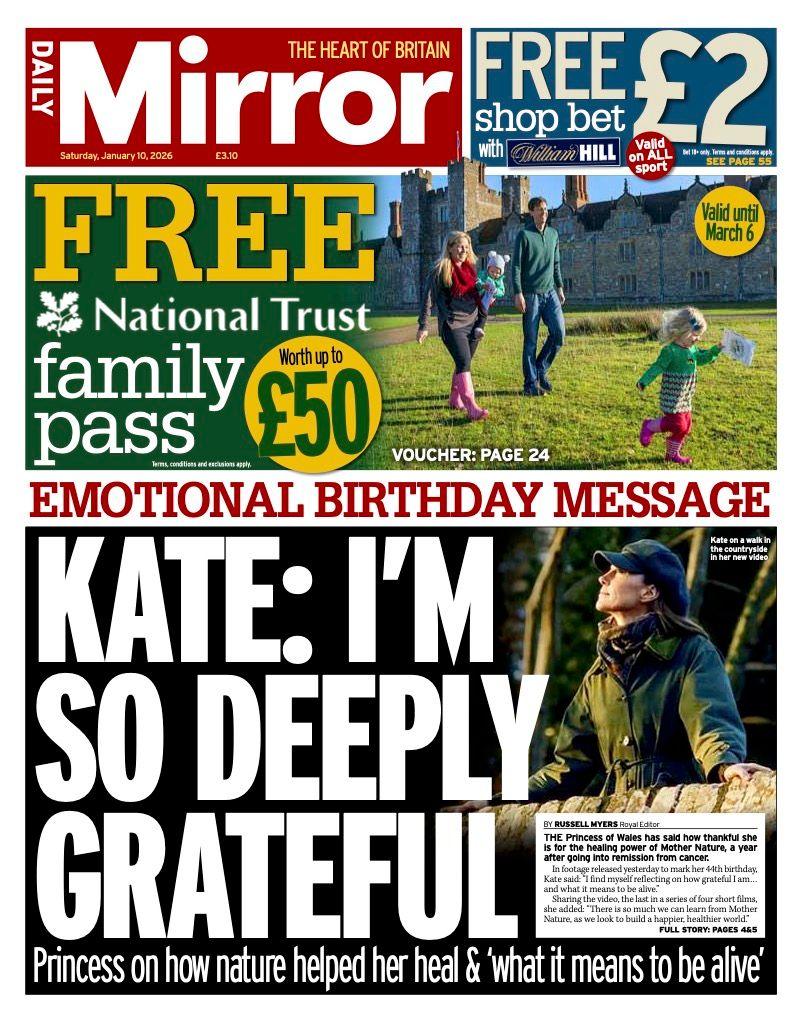 The headline on the front page of the Mirror reads: “Kate: I'm so deeply grateful".