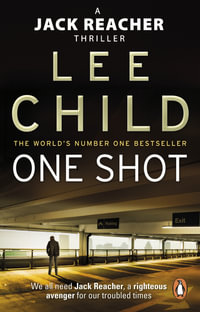 One Shot : Jack Reacher: Book 9 - Lee Child
