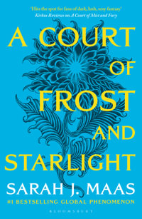 A Court of Frost and Starlight : A Court of Thorns and Roses: Book 4 - Sarah J. Maas